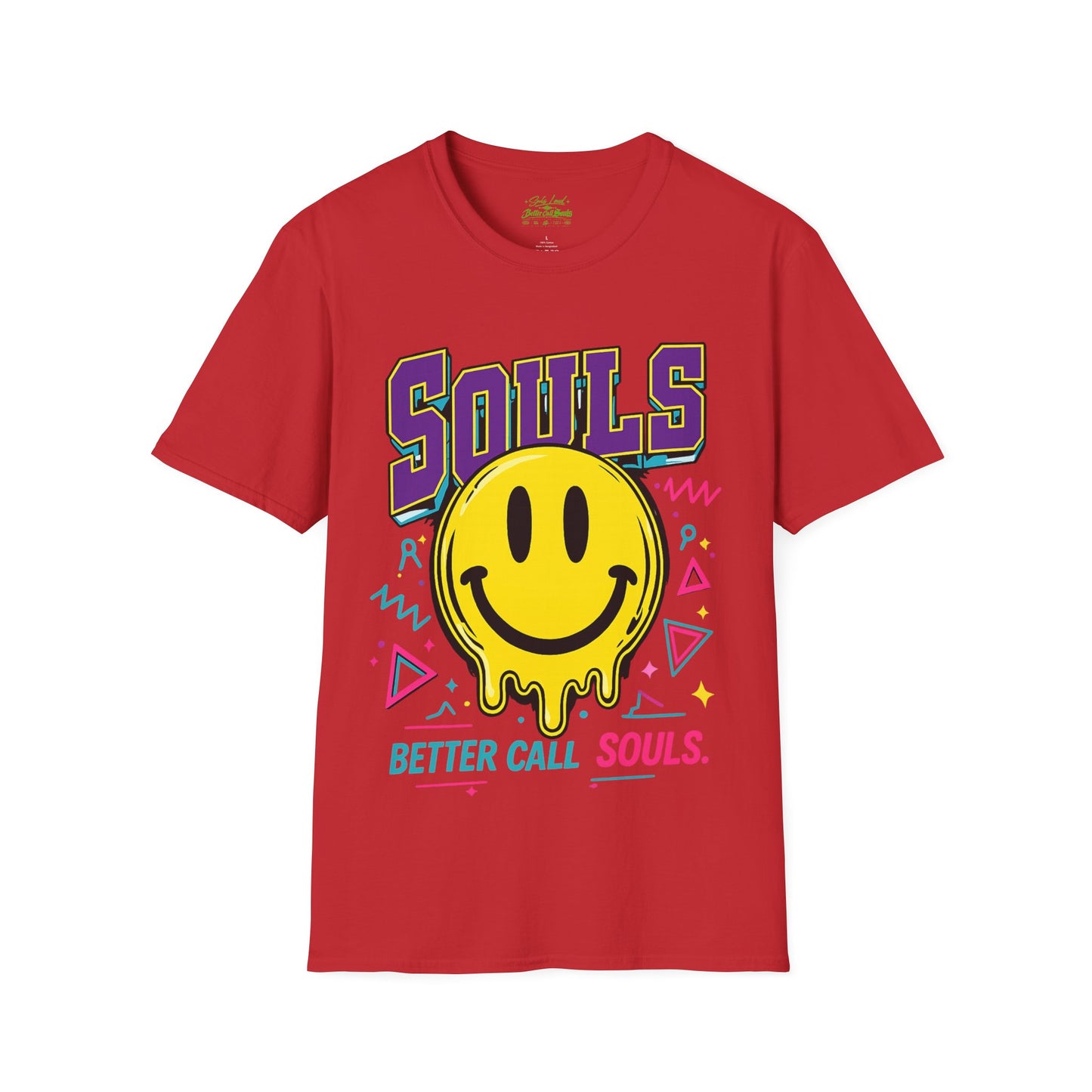 POSITIVE MENTALITY Souls Better Call Souls. T-Shirt