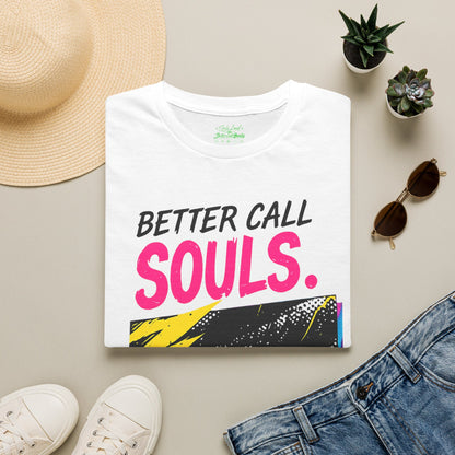 TRUST NO ONE Better Call Souls. Souls Loud T-Shirt