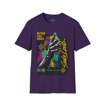 RIDE OUT LIVE LOUD Better Call Souls T-Shirt