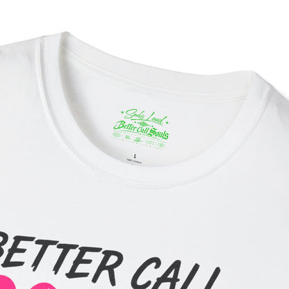 TRUST NO ONE Better Call Souls. Souls Loud T-Shirt