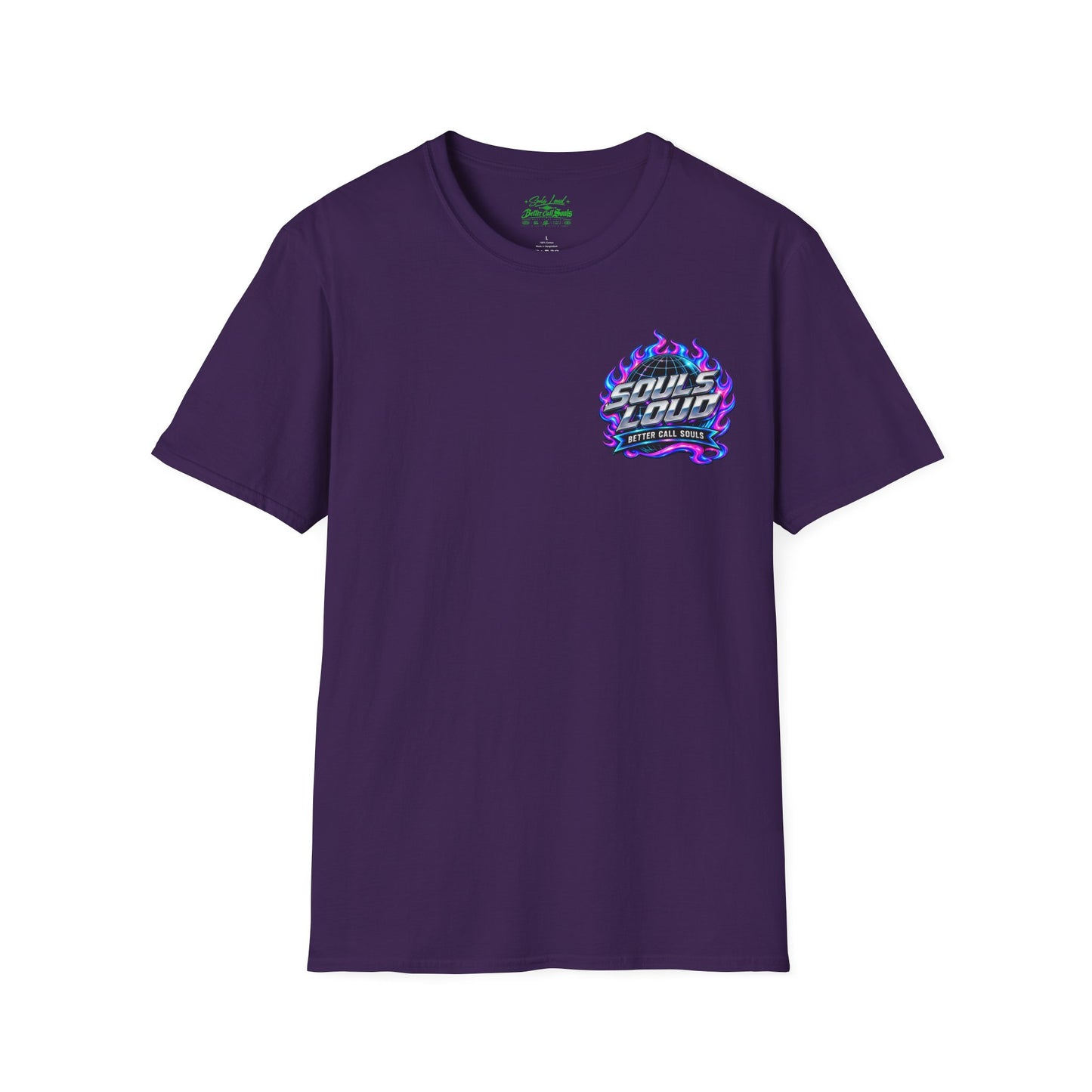 Souls Loud Better Call Souls T-Shirt