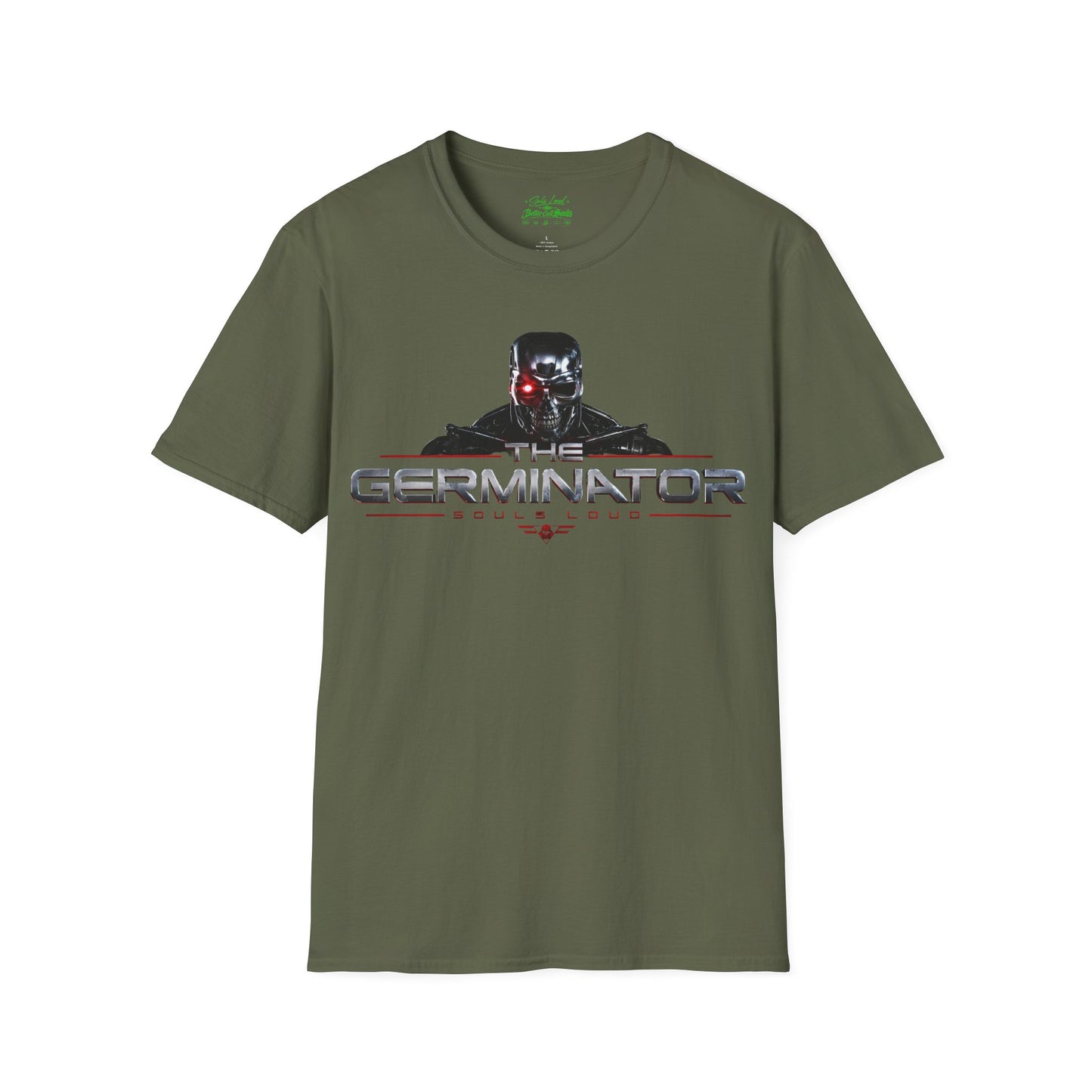 The Germinator Souls Loud T-Shirt