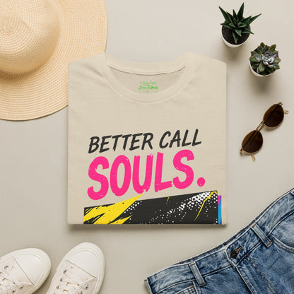 TRUST NO ONE Better Call Souls. Souls Loud T-Shirt