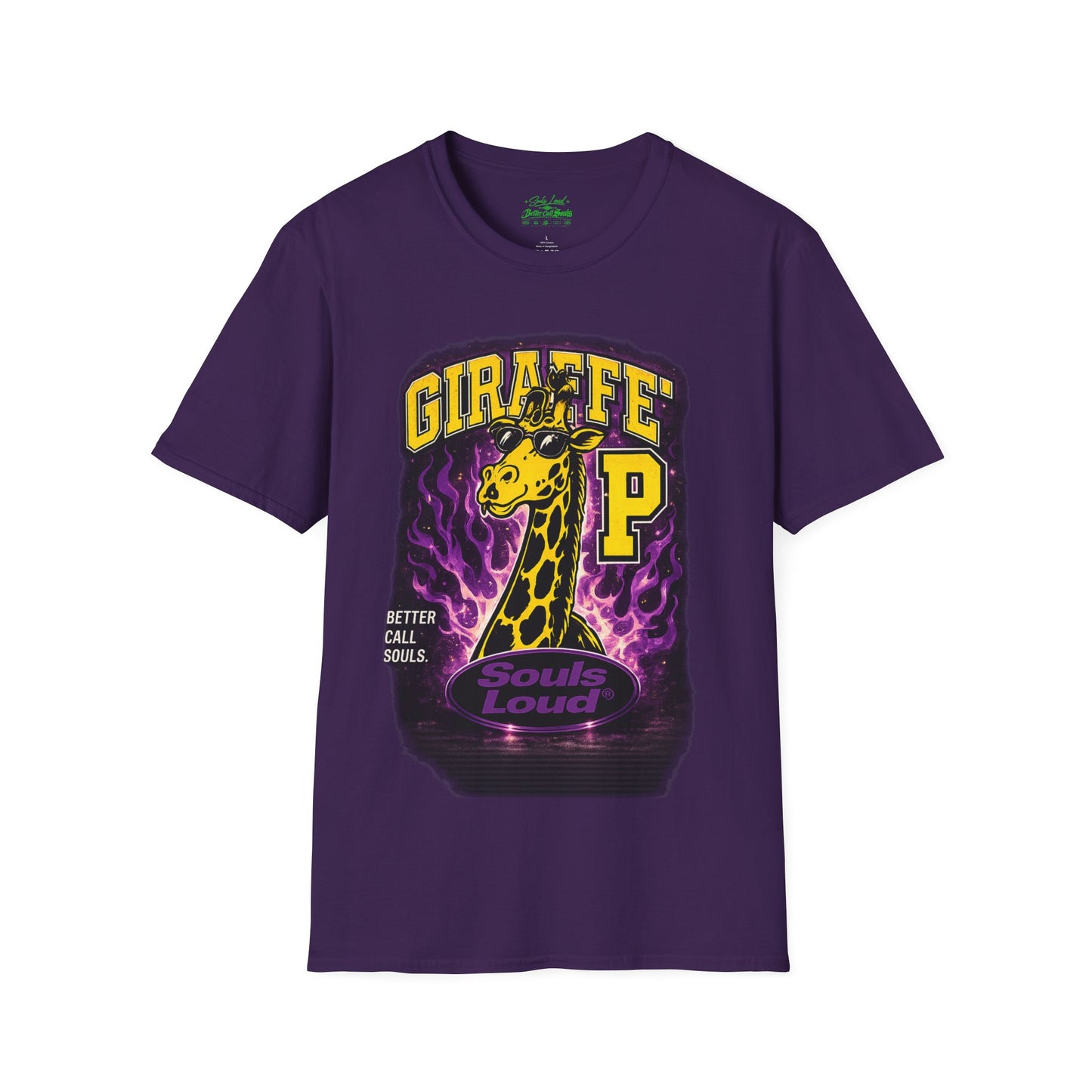 Giraffe P Souls Loud Better Call Souls T‑Shirt