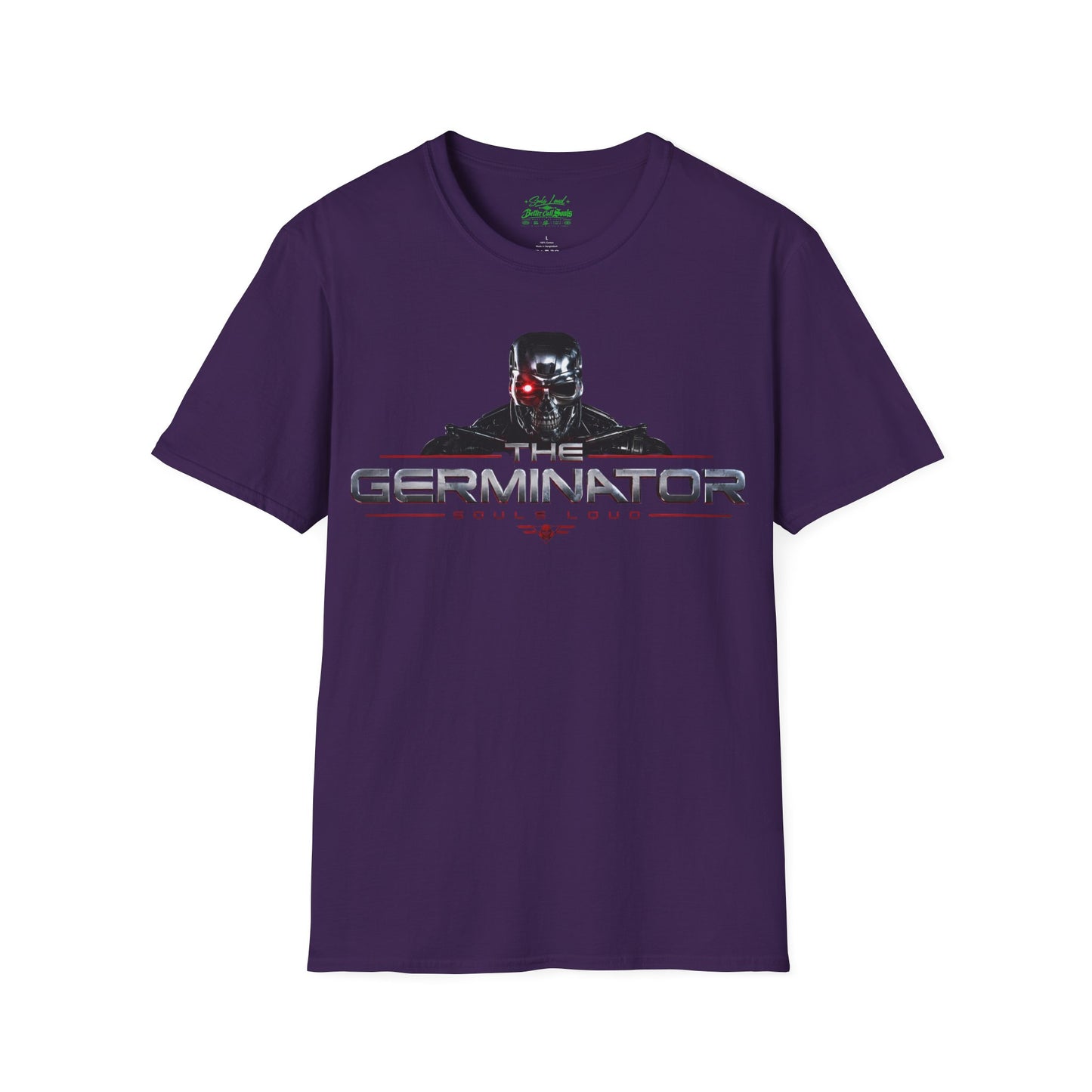 The Germinator Souls Loud T-Shirt