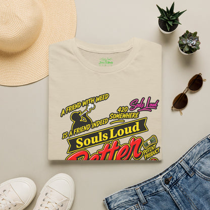 Souls Loud Better Call Souls T-Shirt