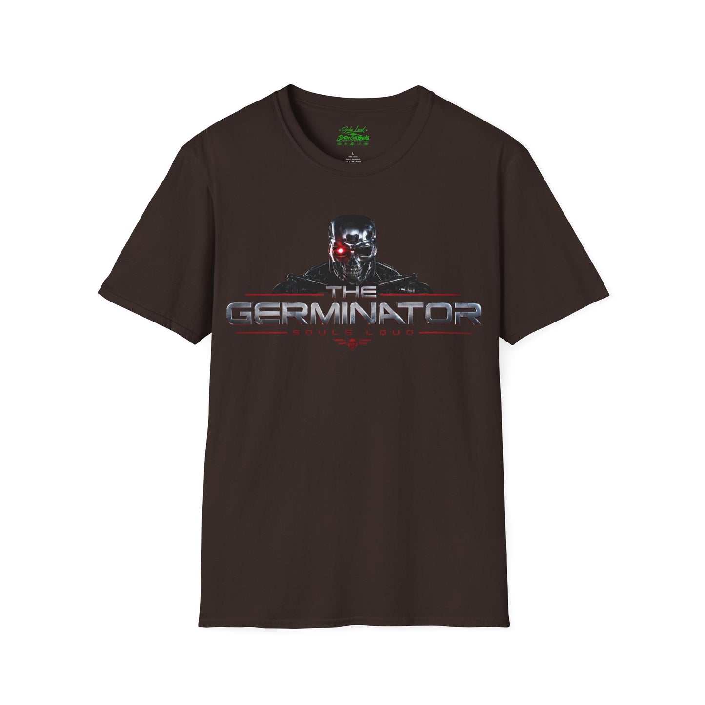 The Germinator Souls Loud T-Shirt