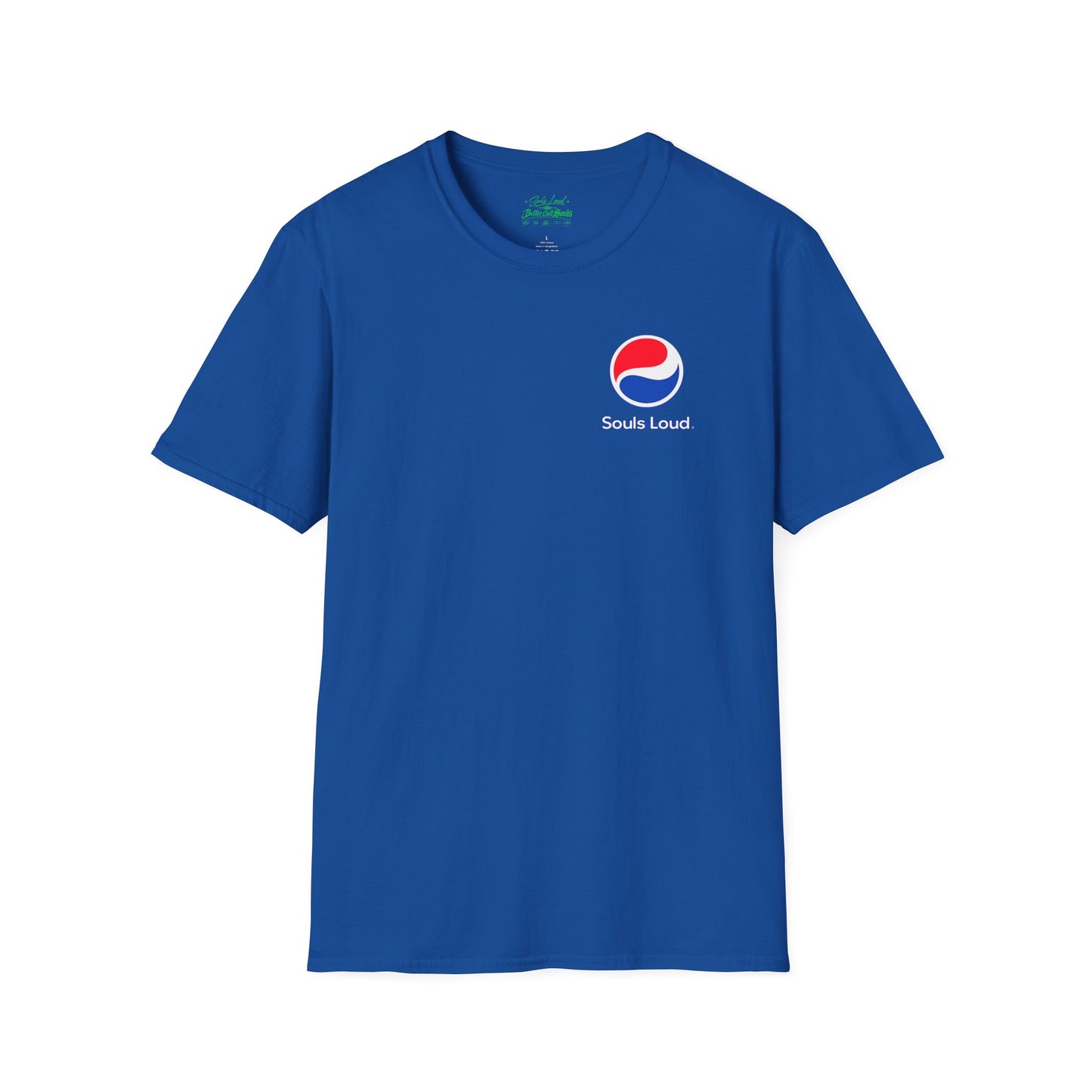 'Souls Loud'  T-Shirt