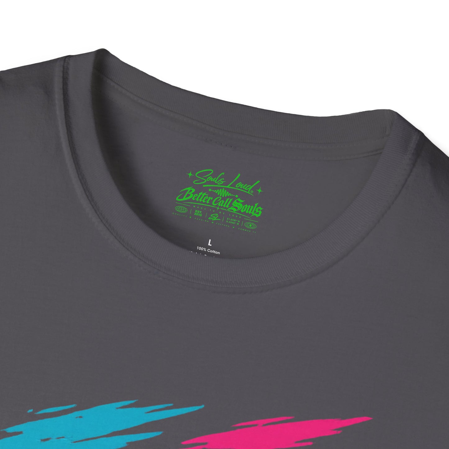 NO SIGNAL Souls Loud Better Call Souls. T-Shirt