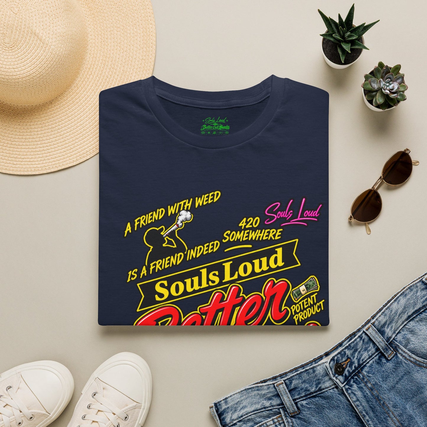 Souls Loud Better Call Souls T-Shirt