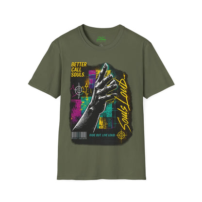 RIDE OUT LIVE LOUD Better Call Souls T-Shirt