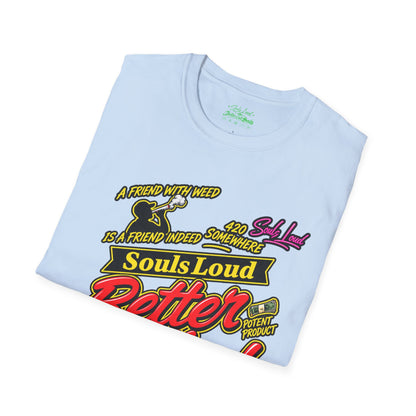 Souls Loud Better Call Souls T-Shirt