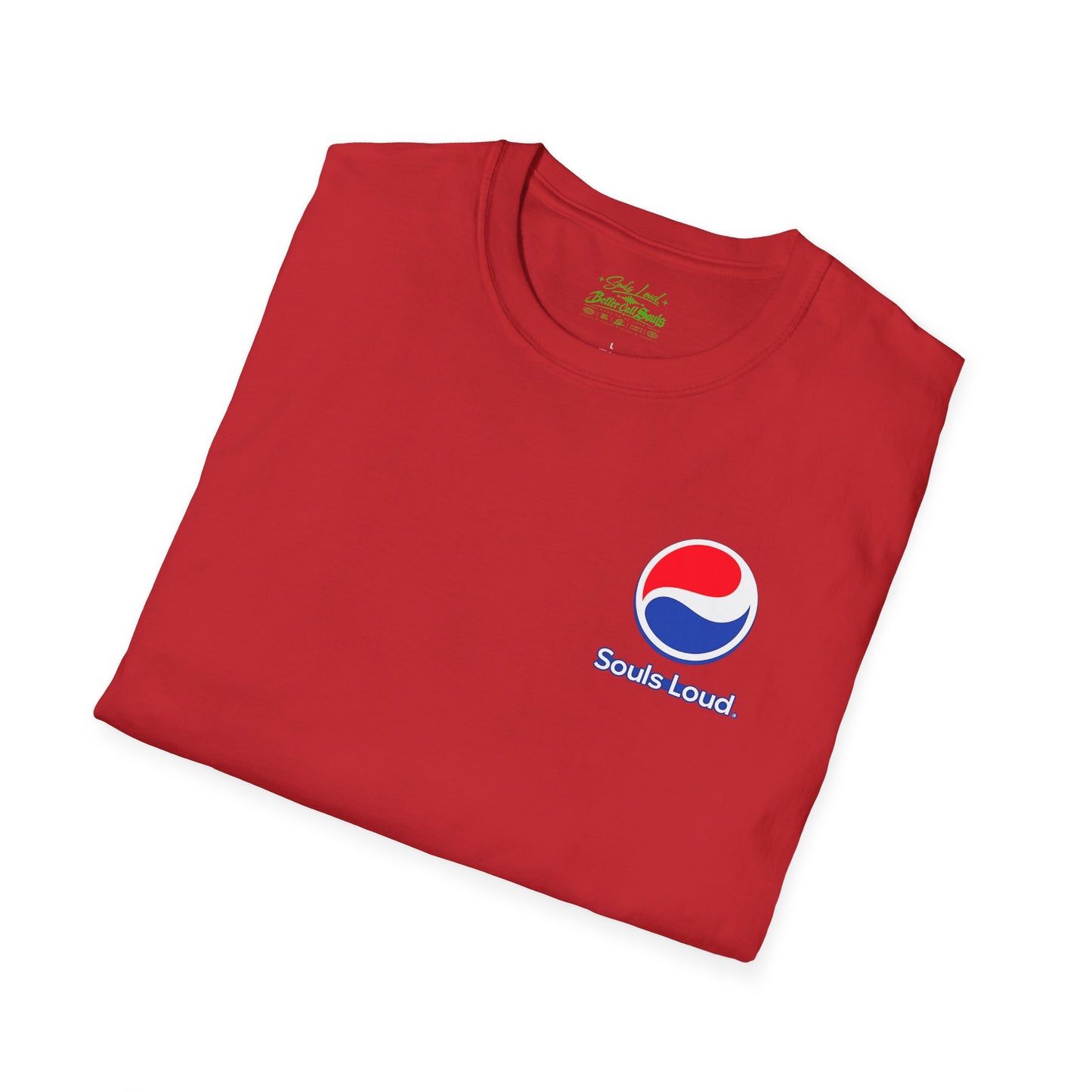 'Souls Loud'  T-Shirt