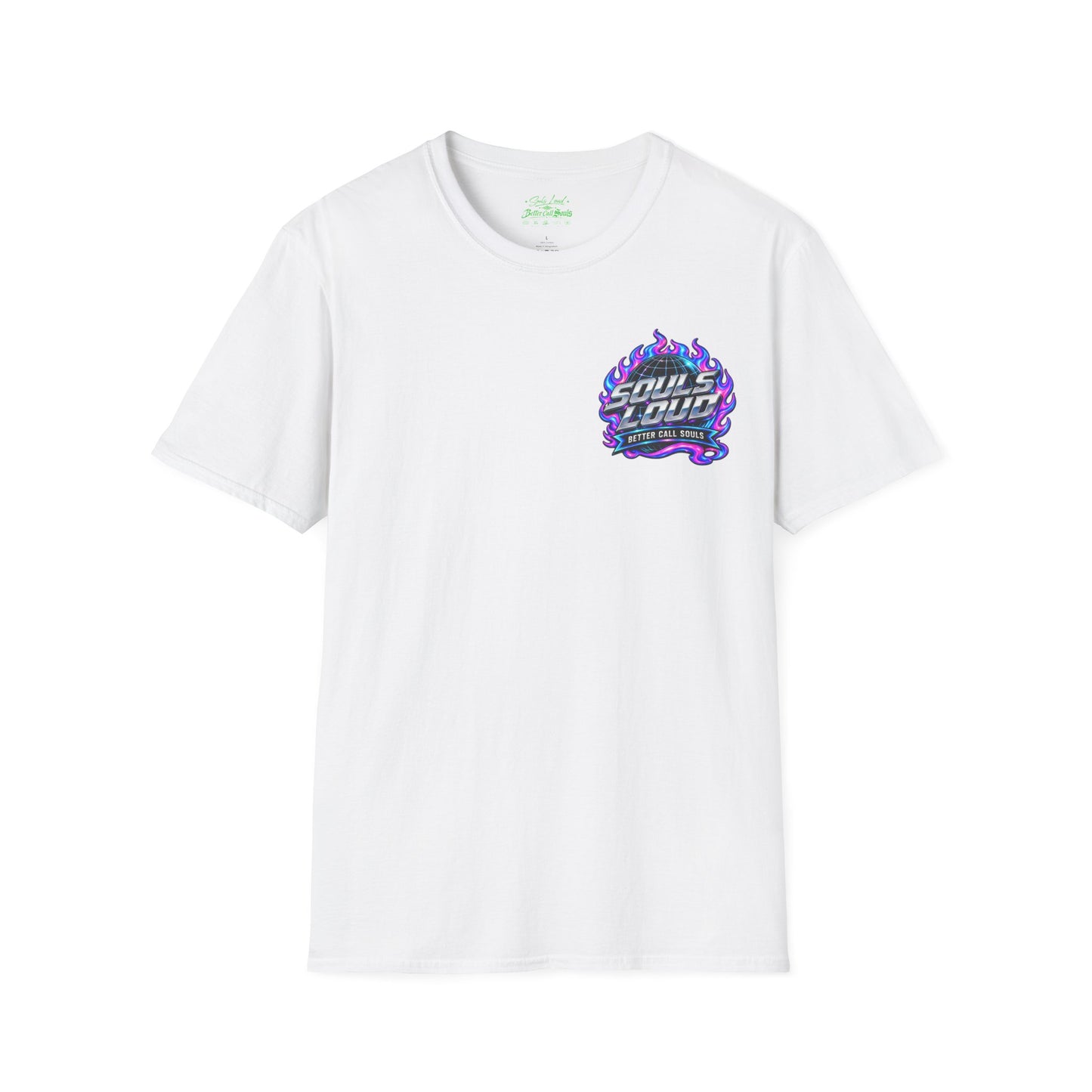 Souls Loud Better Call Souls T-Shirt