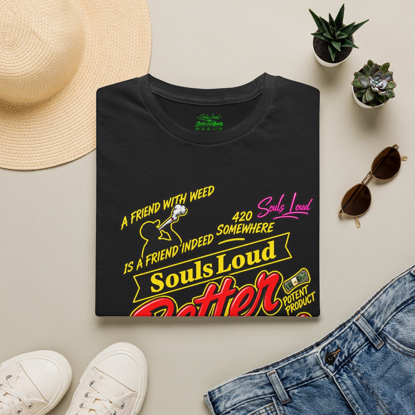Souls Loud Better Call Souls T-Shirt