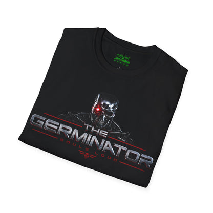 The Germinator Souls Loud T-Shirt