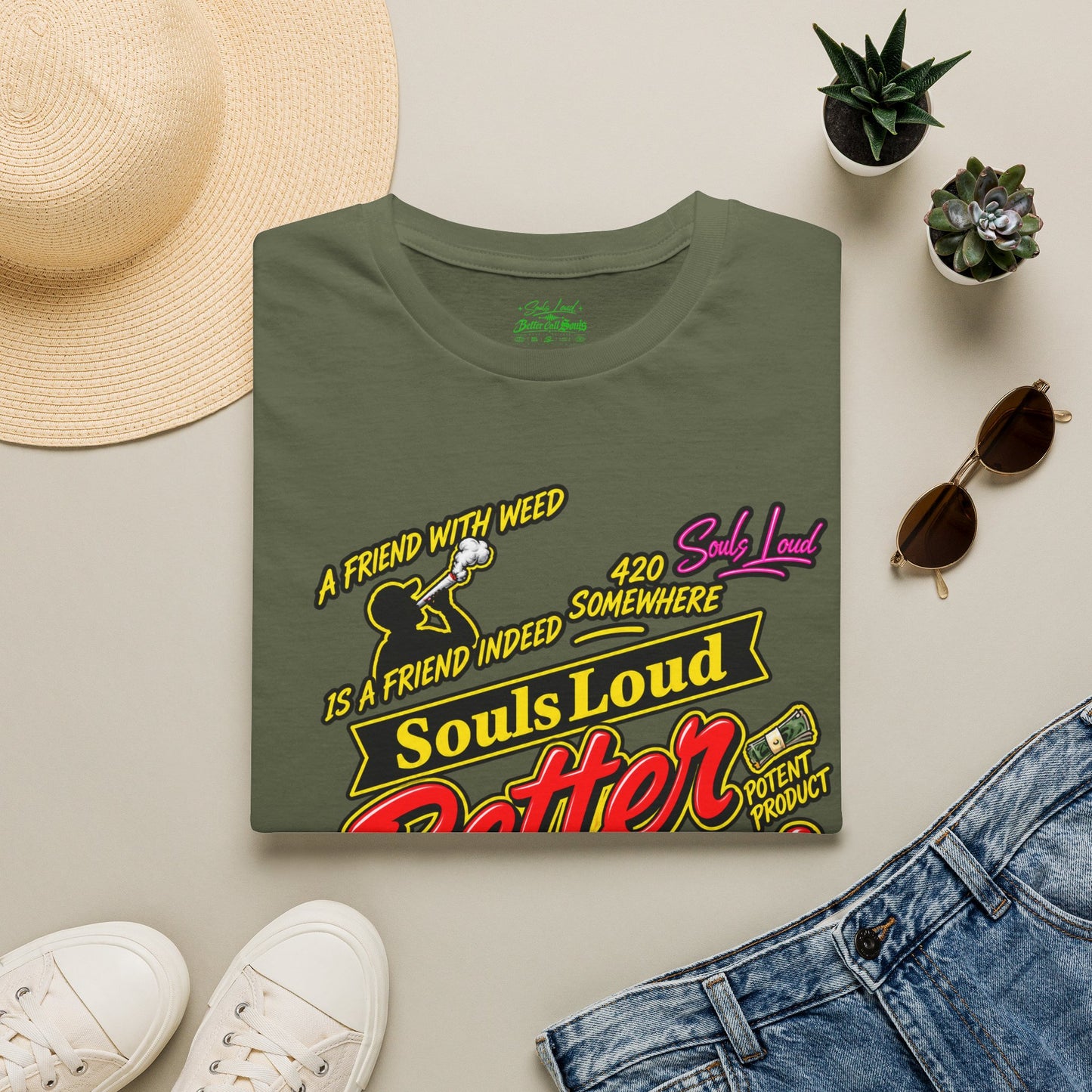 Souls Loud Better Call Souls T-Shirt