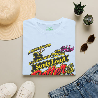 Souls Loud Better Call Souls T-Shirt