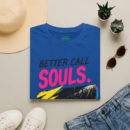 TRUST NO ONE Better Call Souls. Souls Loud T-Shirt