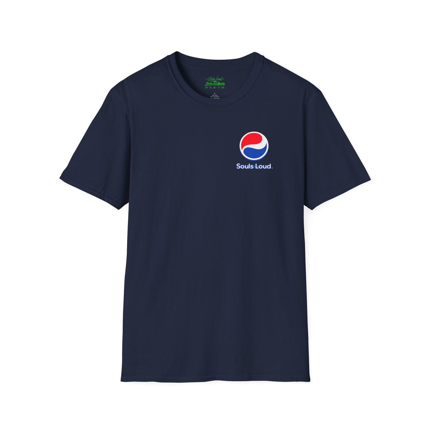 'Souls Loud'  T-Shirt