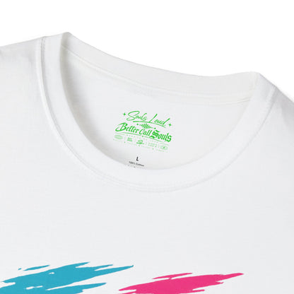 NO SIGNAL Souls Loud Better Call Souls. T-Shirt