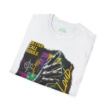 RIDE OUT LIVE LOUD Better Call Souls T-Shirt
