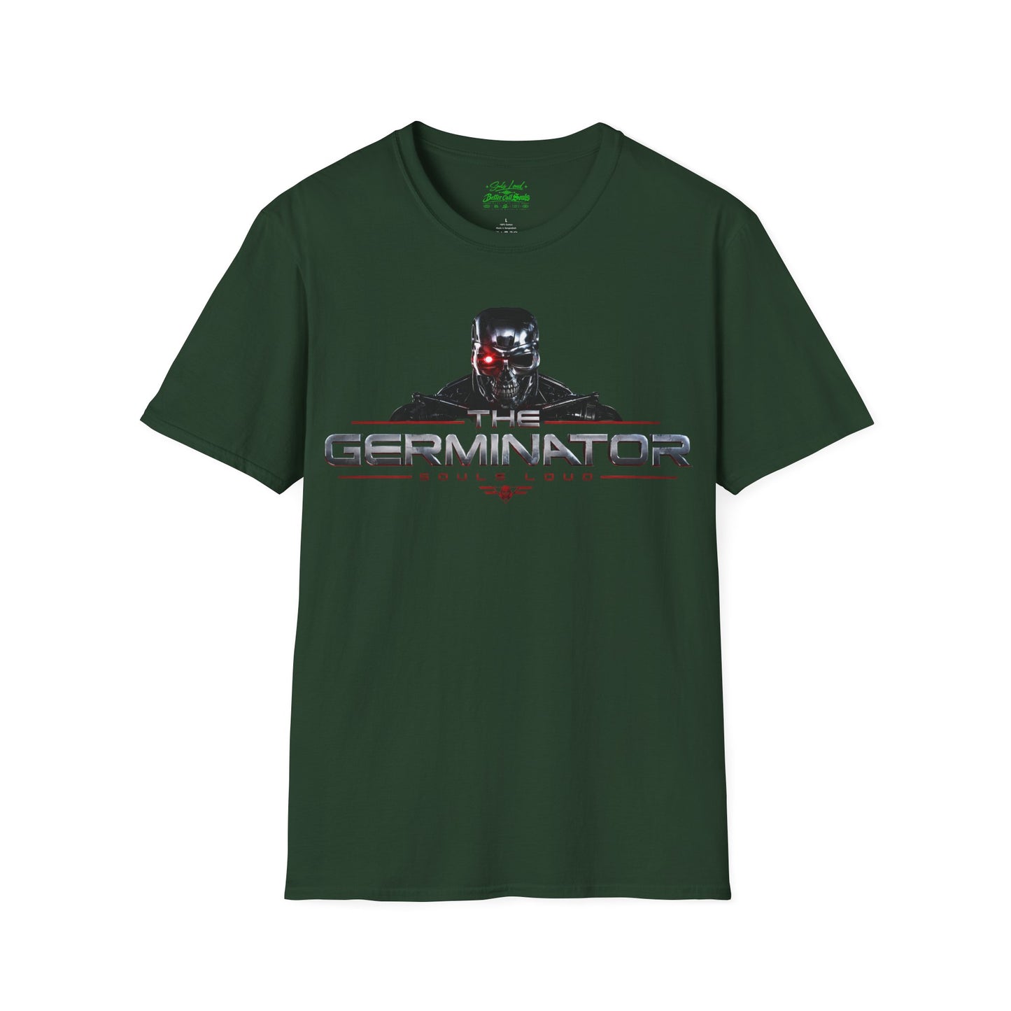 The Germinator Souls Loud T-Shirt