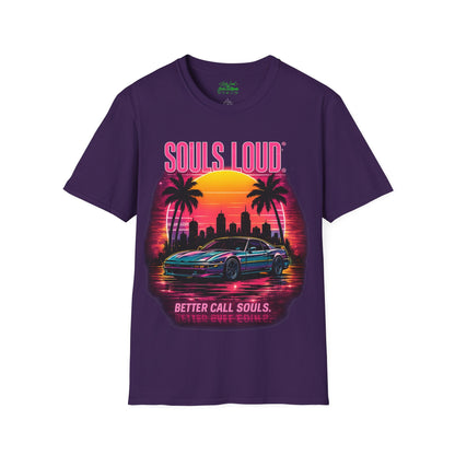 LATE NIGHT Souls Loud  Better Call Souls T-Shirt