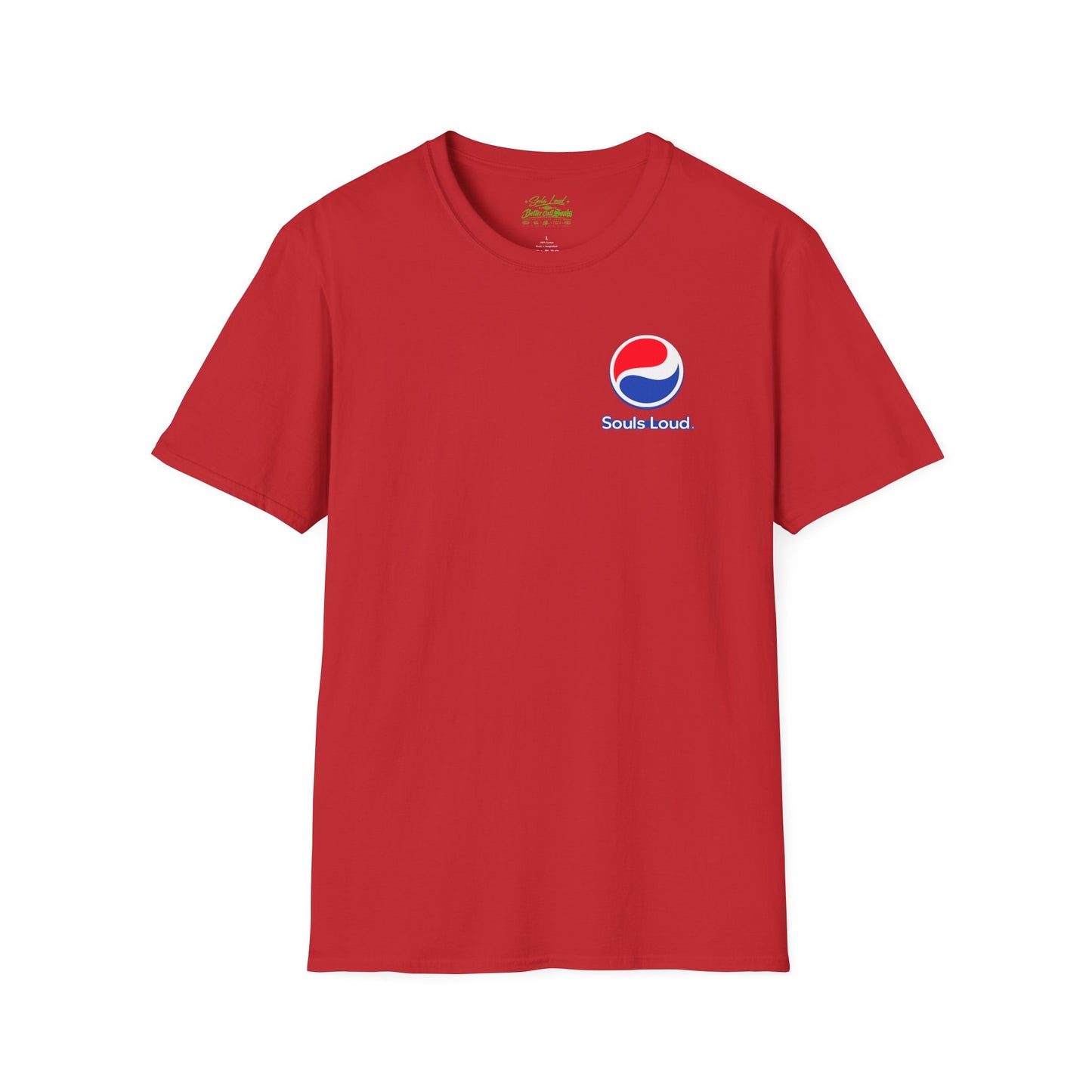 'Souls Loud'  T-Shirt