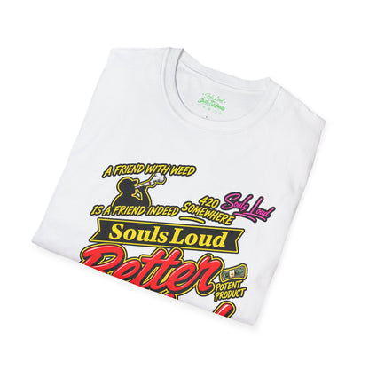 Souls Loud Better Call Souls T-Shirt